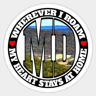 Heart Stays Home - Maryland Sticker